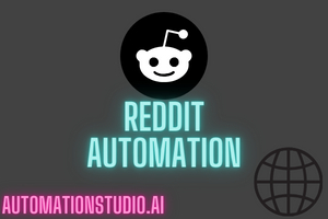 reddit automation